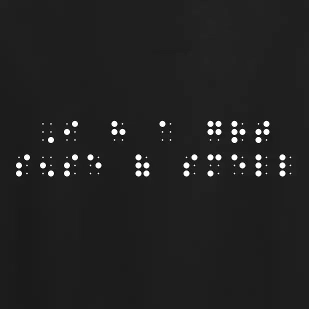 "I have a great sense of smell" printed in white Grade 2 braille across the chest of a black t-shirt.